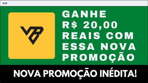 vaidebet 20 reais